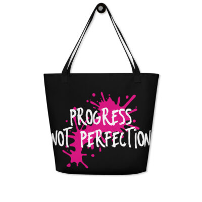 Progress Not Perfection Large Tote Bag