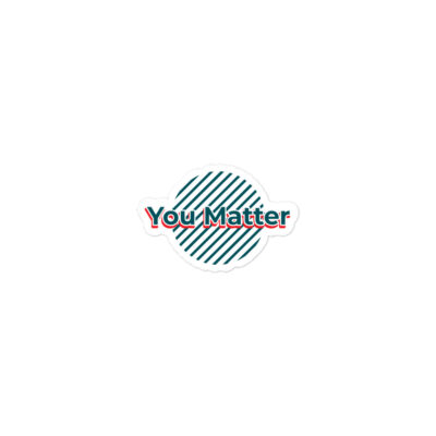 You Matter Sticker